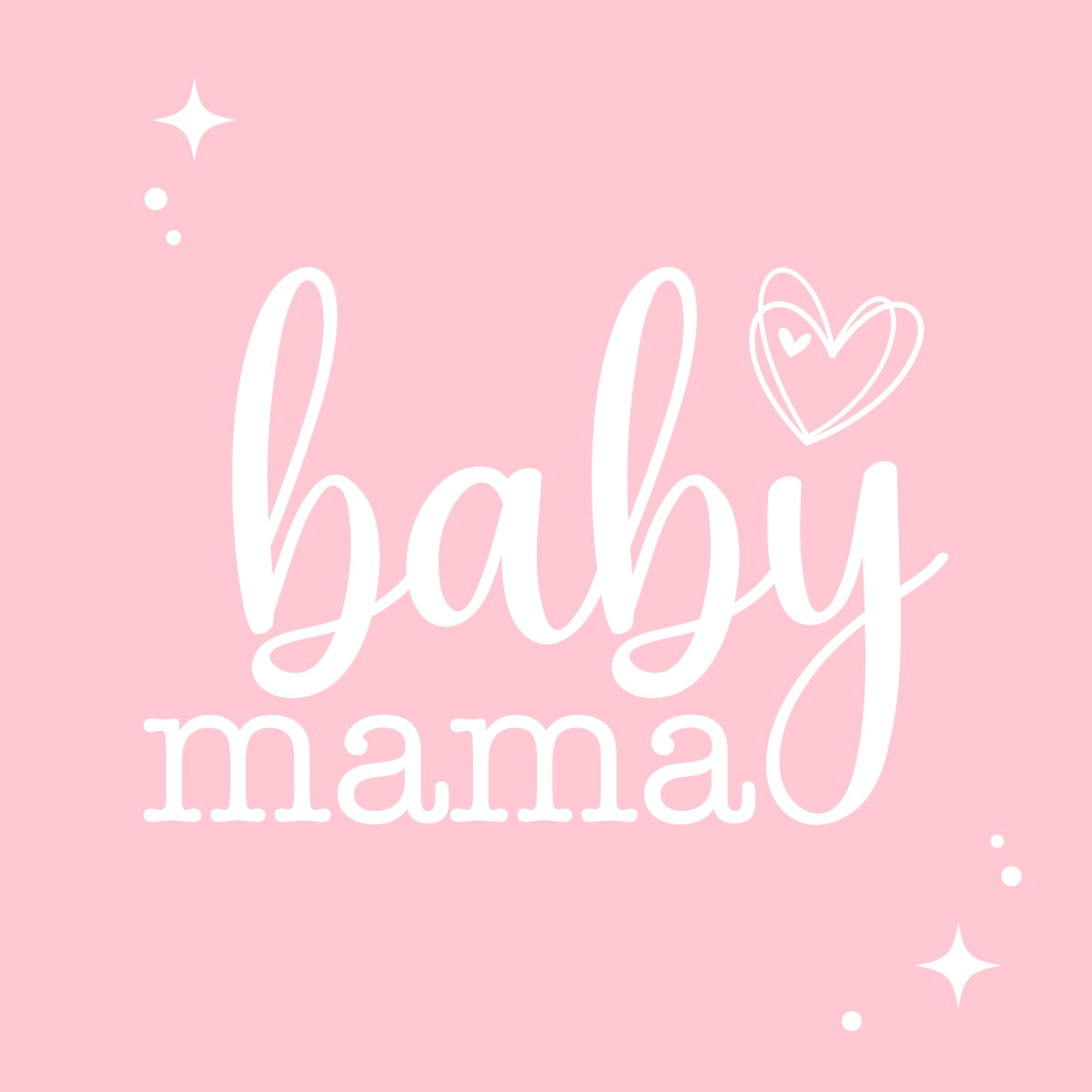 Baby Mama Svg