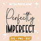 Perfectly Imperfect SVG