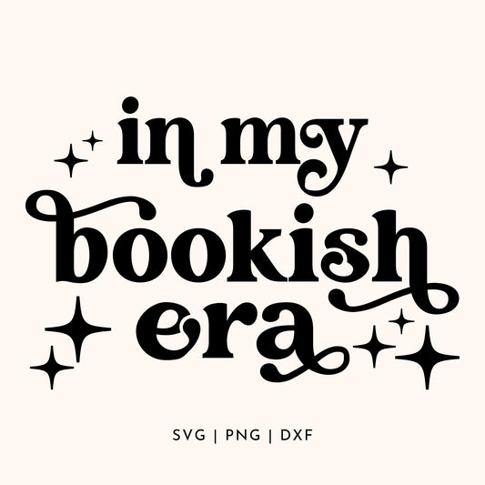 in my bookish era svg